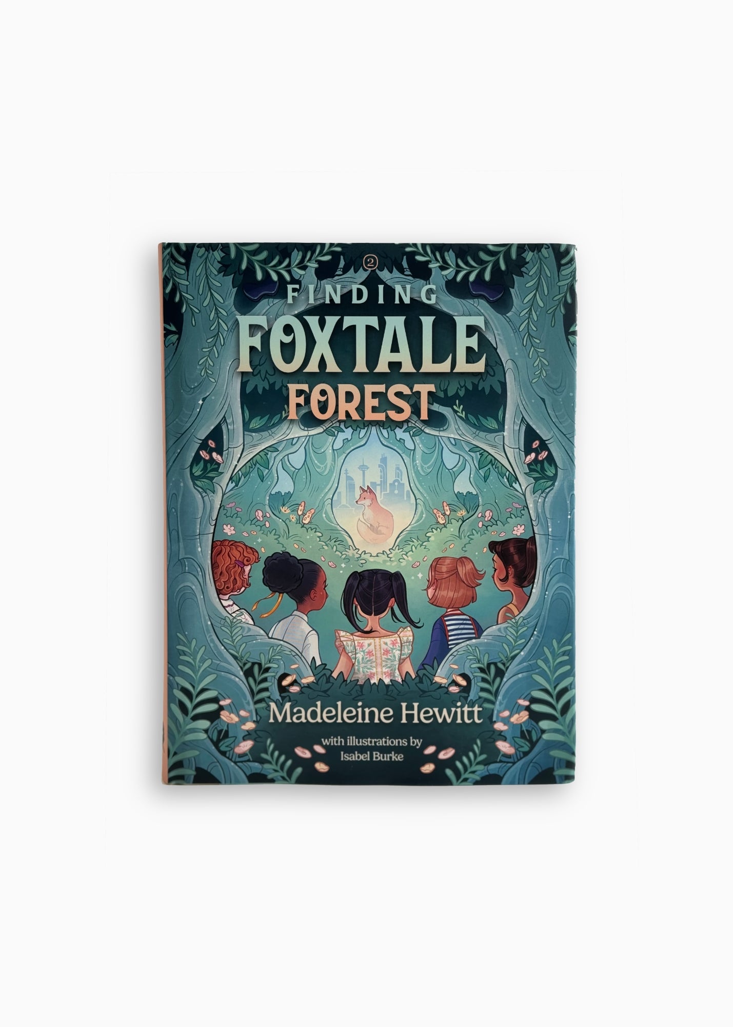 Finding Foxtale Forest: Book Two