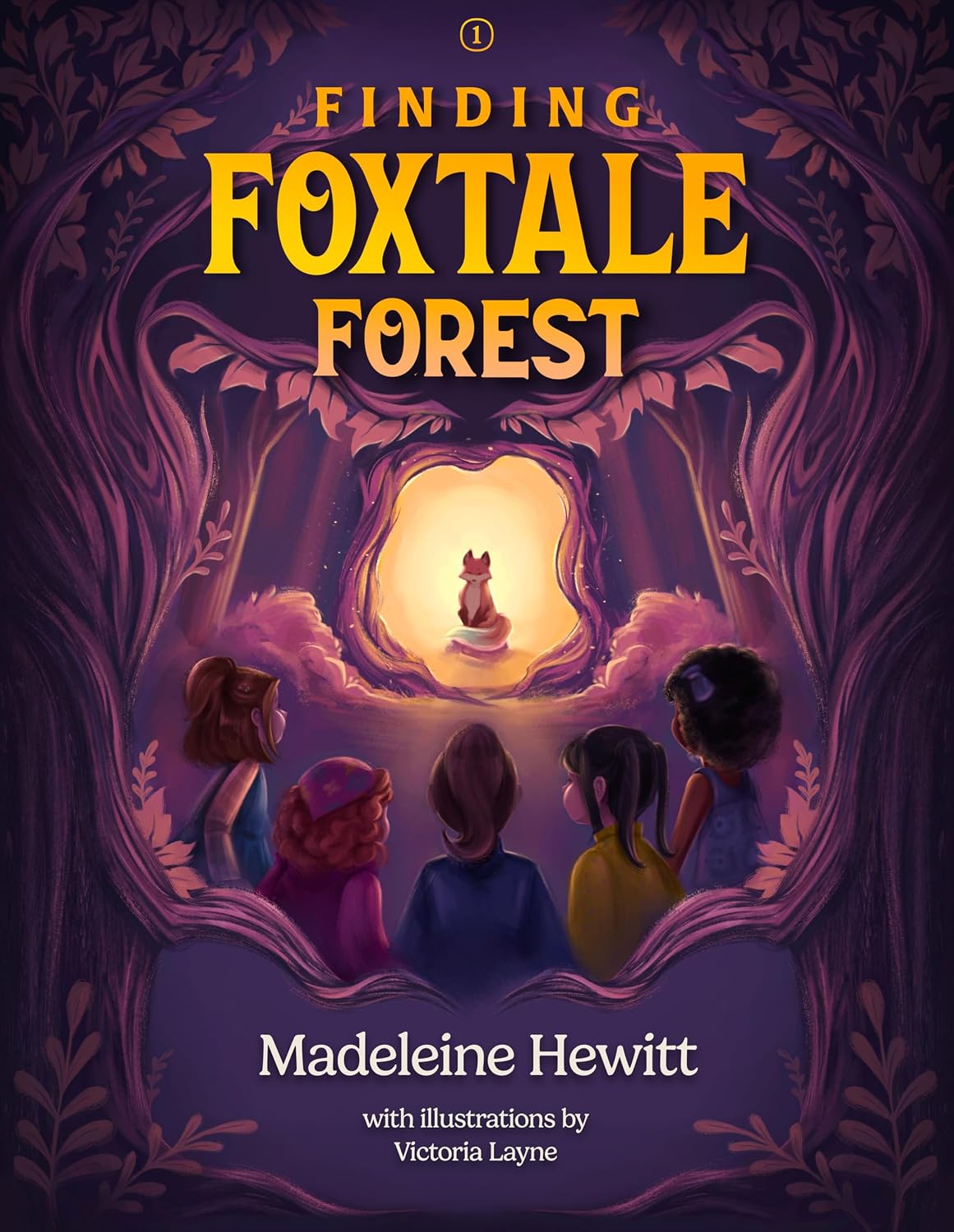 Finding Foxtale Forest: Book One